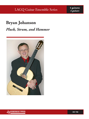 Bryan JOHANSON - Pluck, Strum, and Hammer Guitar Ensemble